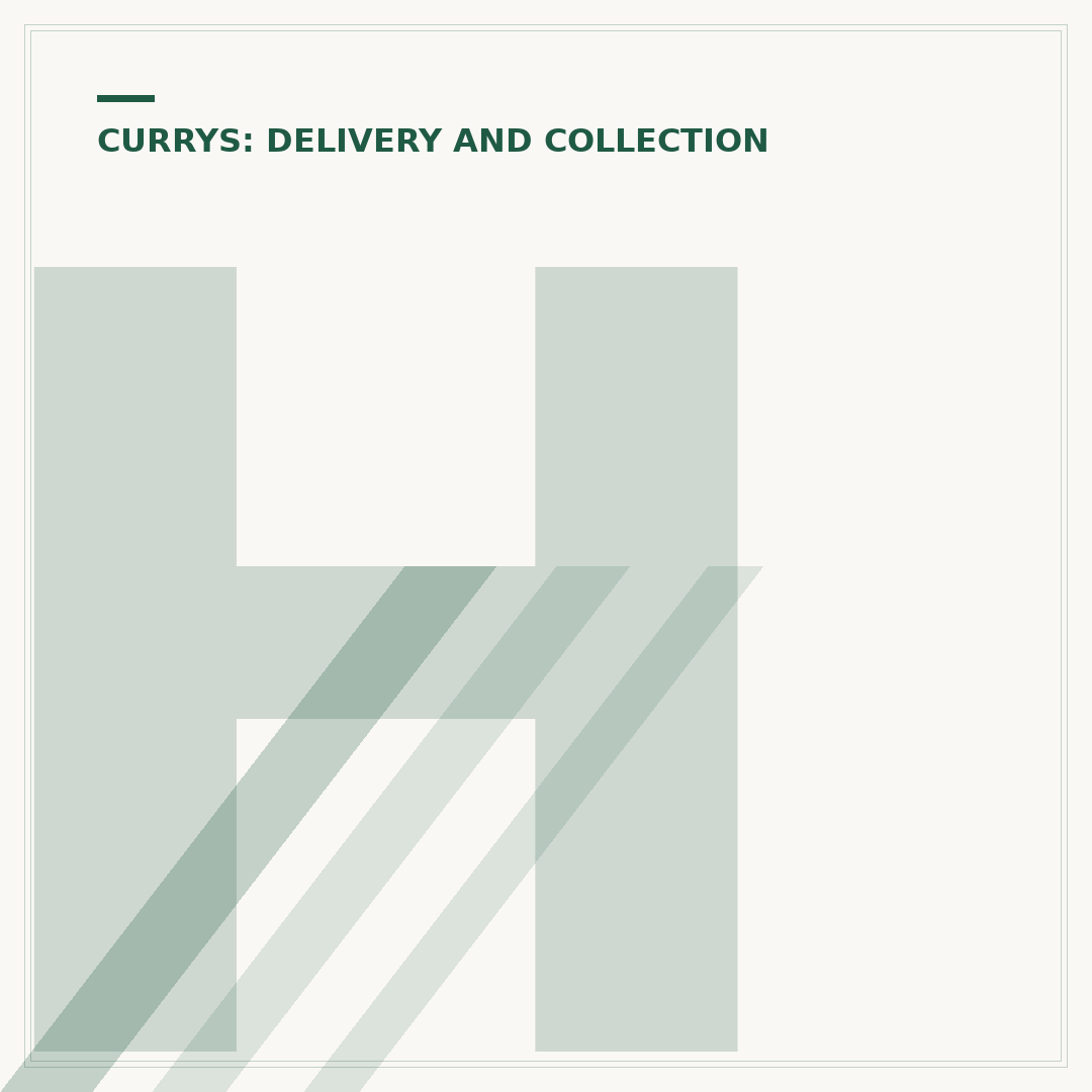How Long Currys Hold Click and Collect Orders