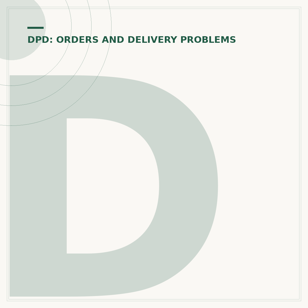 DPD Says Delivered But Not Received: What To Do
