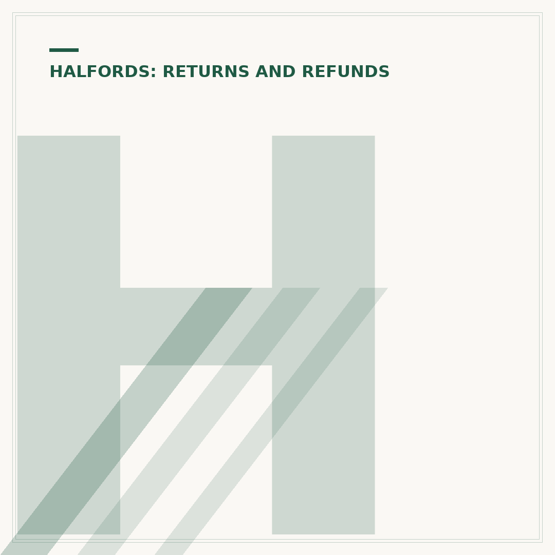 Halfords Exchange Policy Explained