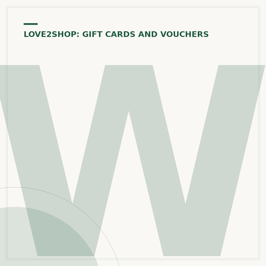 Where to Spend Love2shop Paper Vouchers