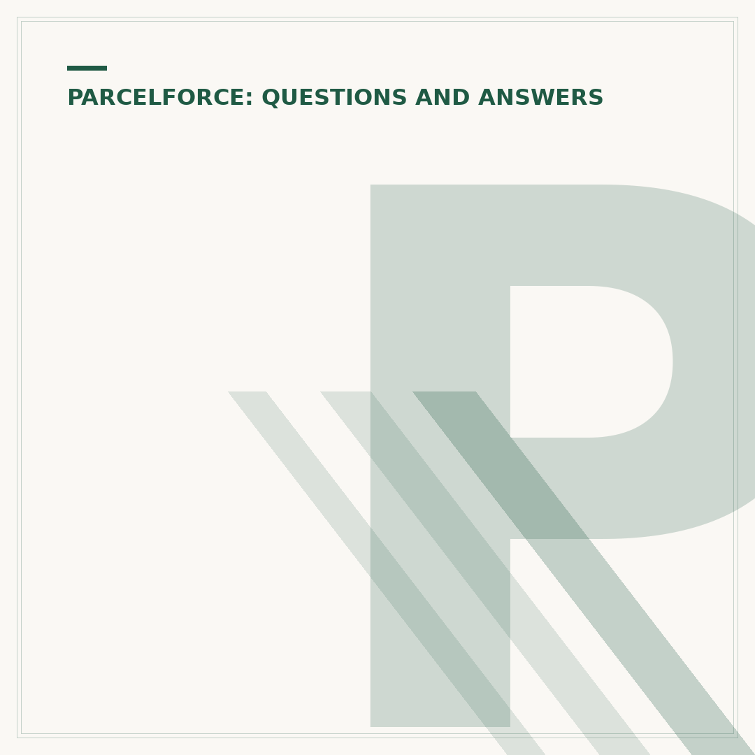 Parcelforce Customs Charges Explained