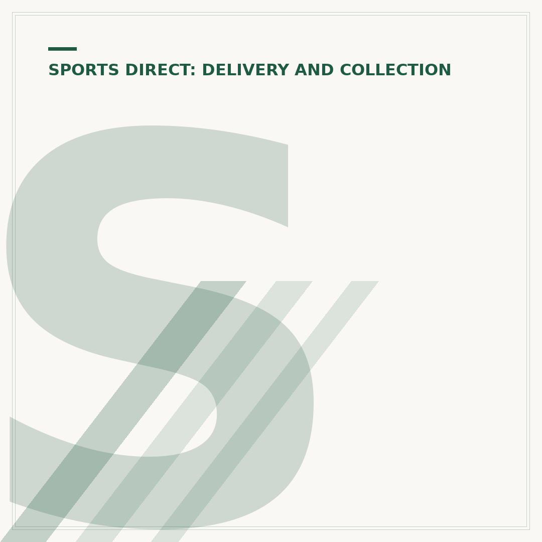 Sports Direct Collection Options & Process Explained