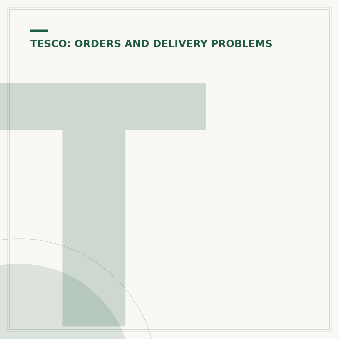 Tesco Delivery Complaints: How to Resolve Issues