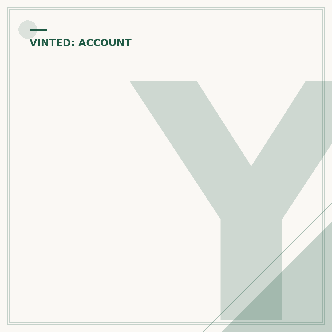 Your Vinted Account: Managing and Troubleshooting