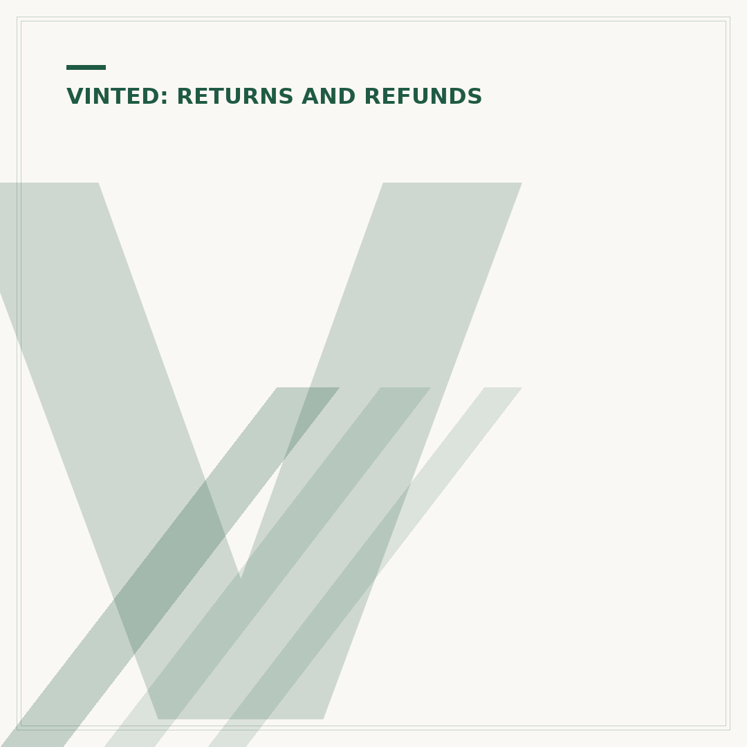 Vinted Refund: How Buyers and Sellers Get Money Back