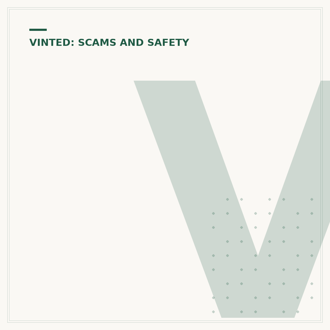 Vinted Scams for Buyers: How to Stay Safe