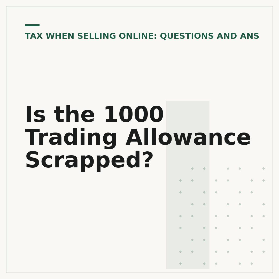 Is the 1000 Trading Allowance Scrapped?