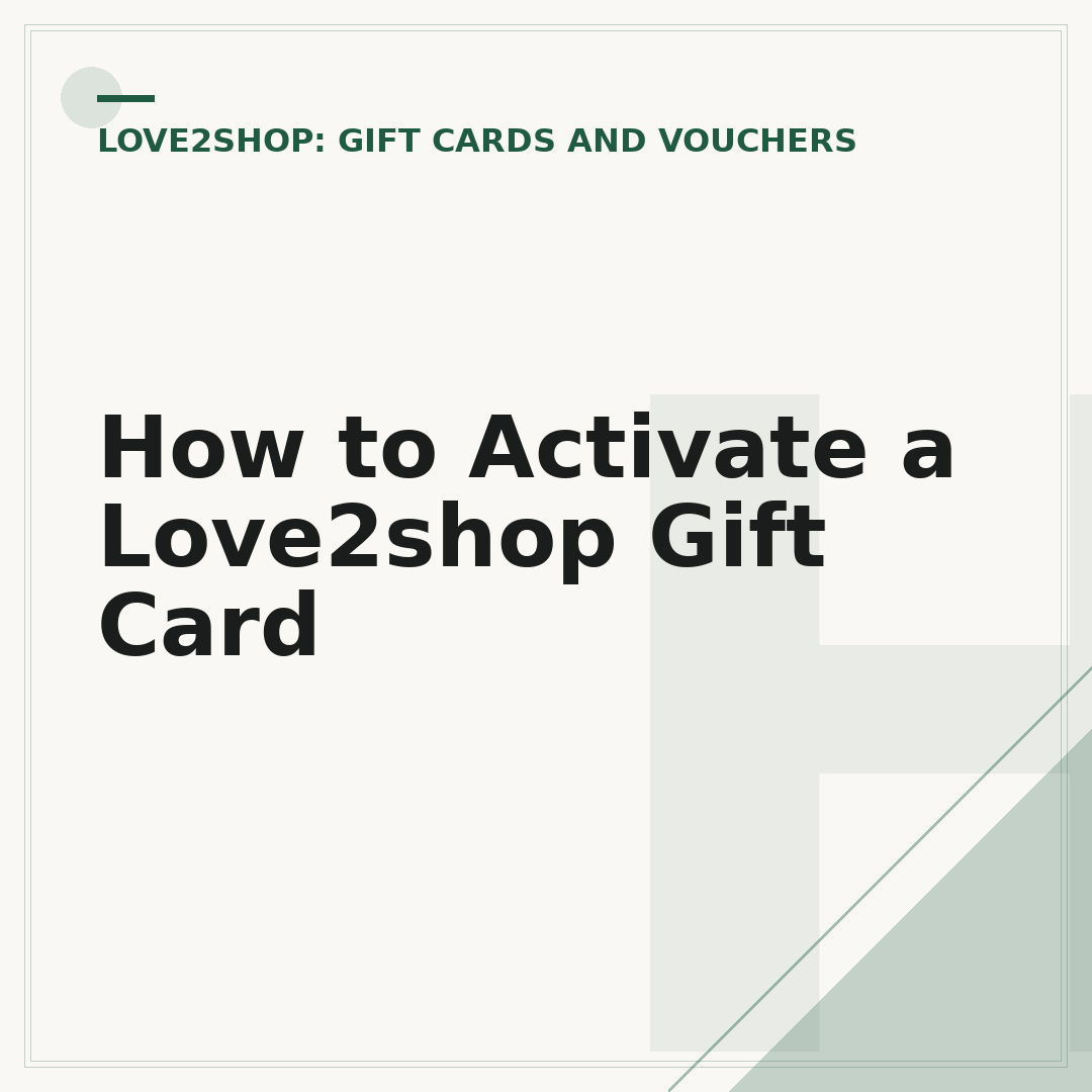 How to Activate a Love2shop Gift Card