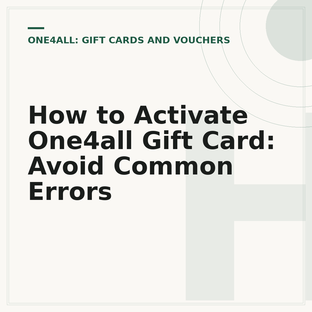 How to Activate One4all Gift Card: Avoid Common Errors