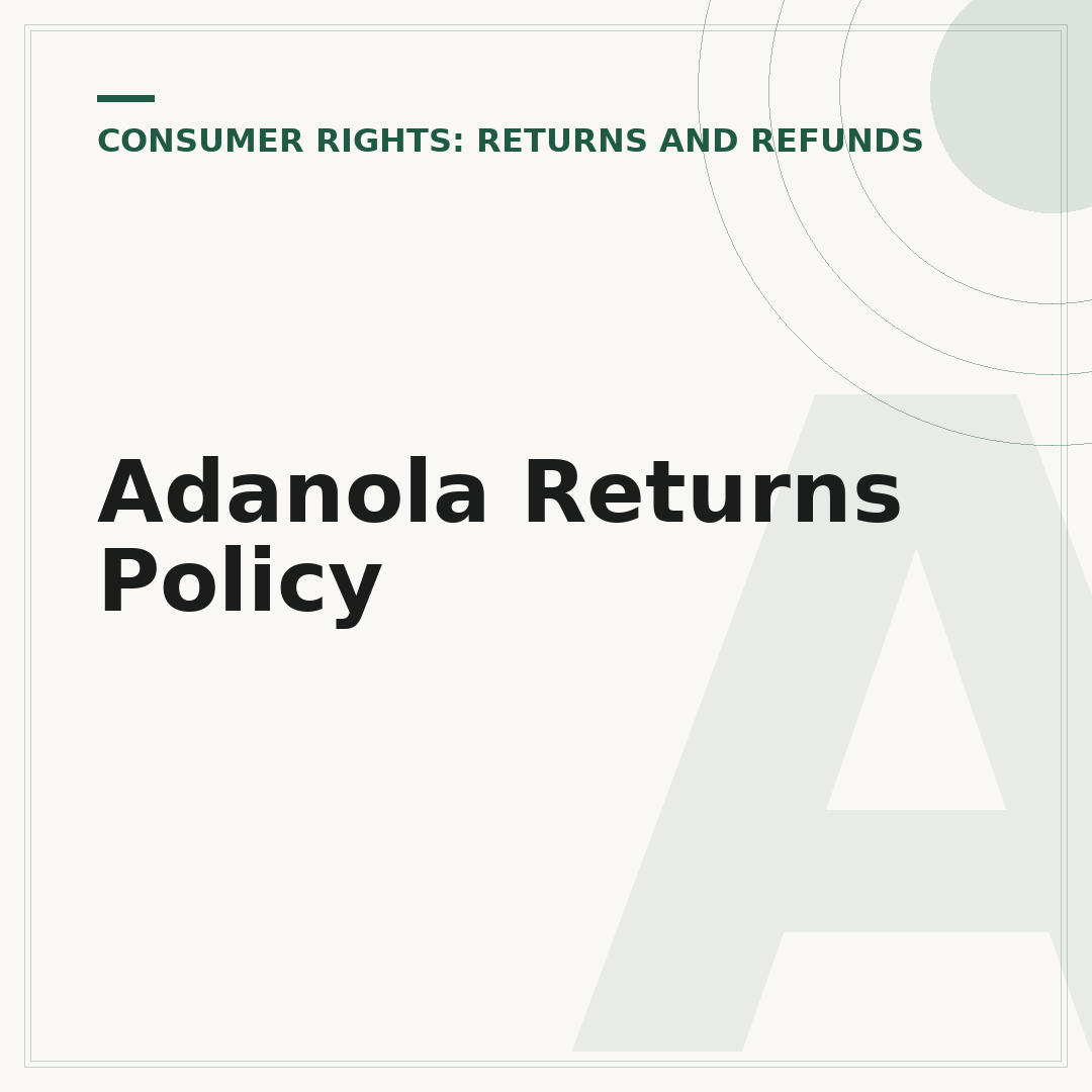 Adanola Returns Policy