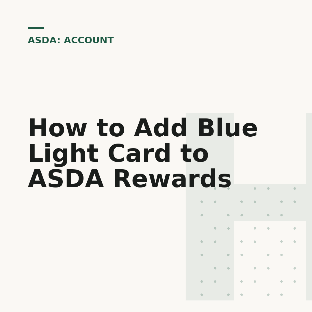 How to Add Blue Light Card to ASDA Rewards