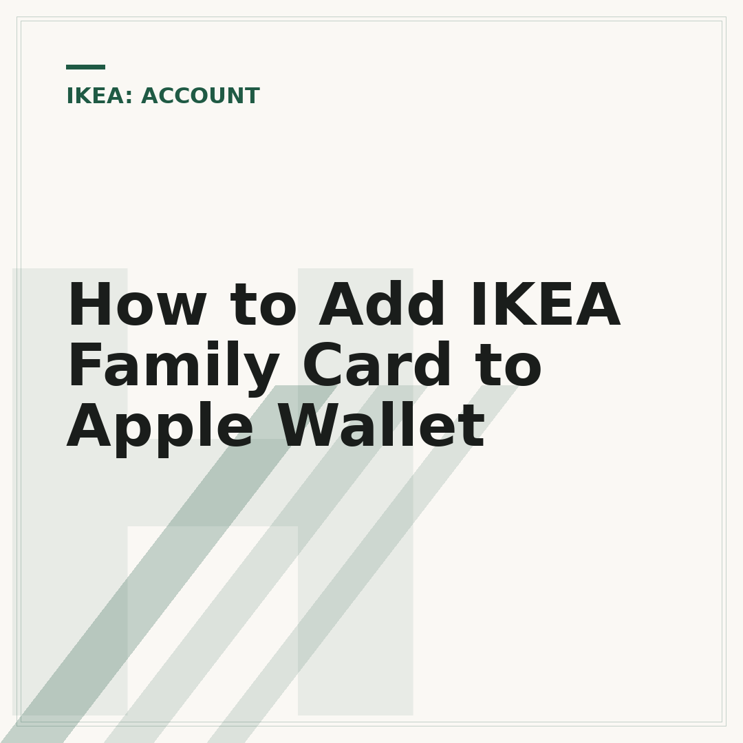 How to Add IKEA Family Card to Apple Wallet