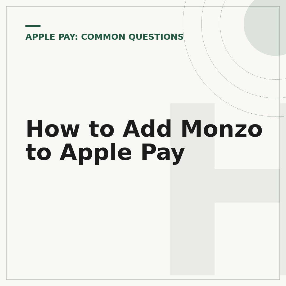 How to Add Monzo to Apple Pay