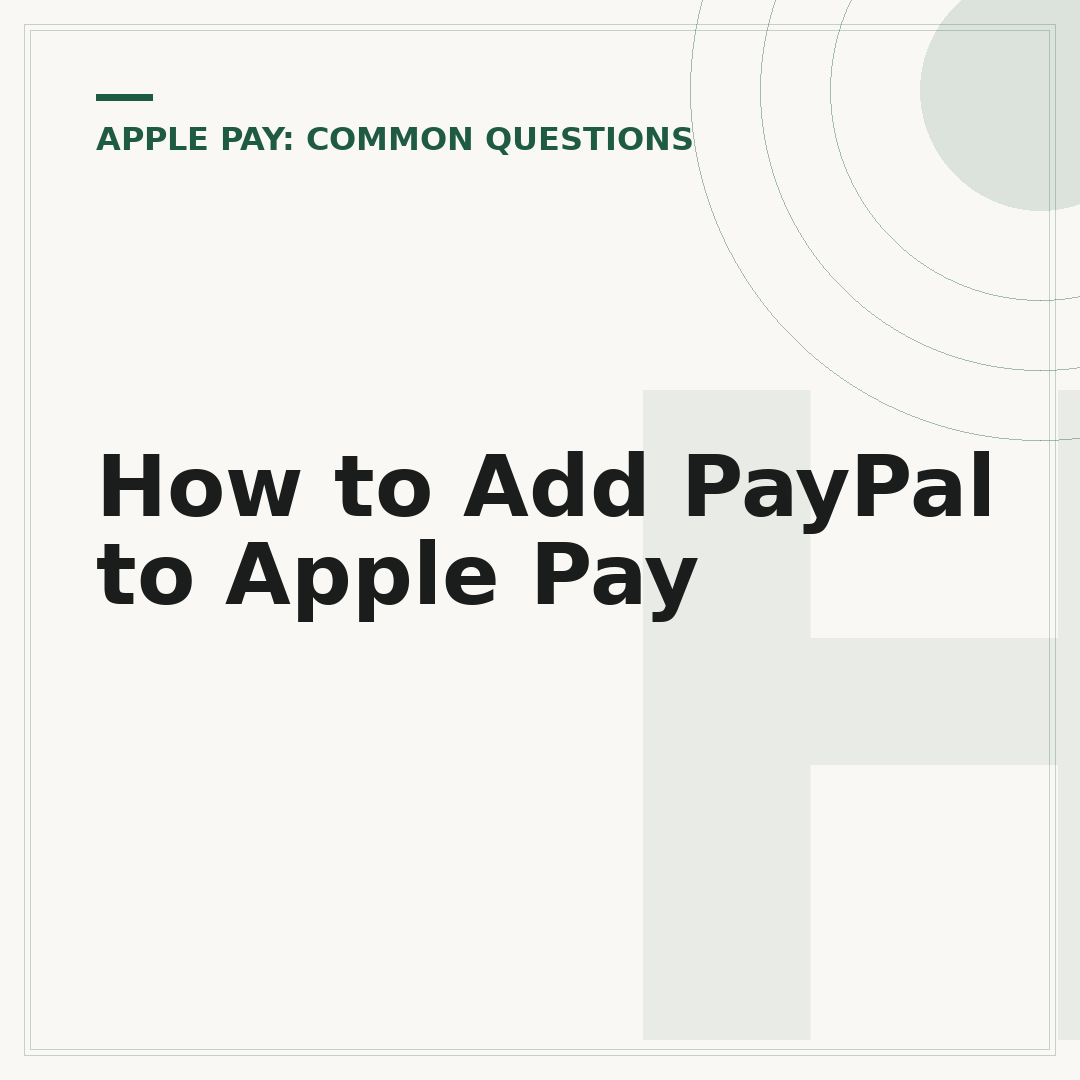 How to Add PayPal to Apple Pay