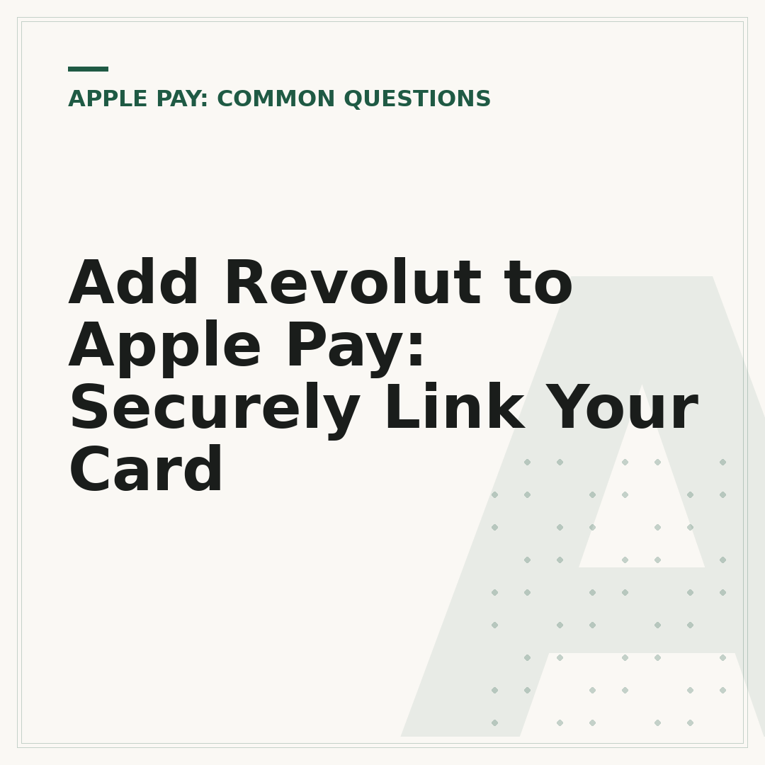 Add Revolut to Apple Pay: Securely Link Your Card