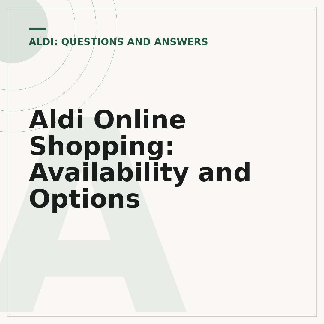 Aldi Online Shopping: Availability and Options