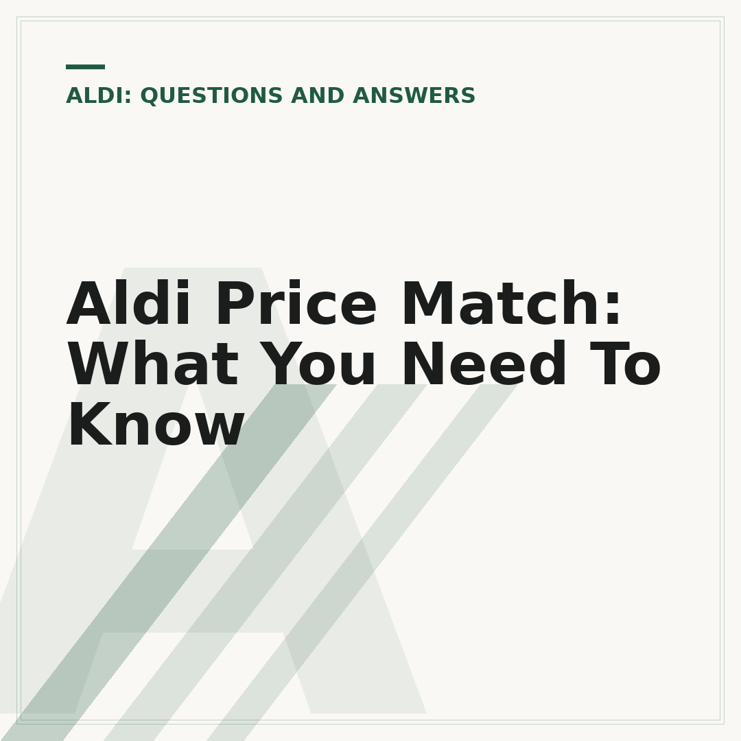 Aldi Price Match: What You Need To Know