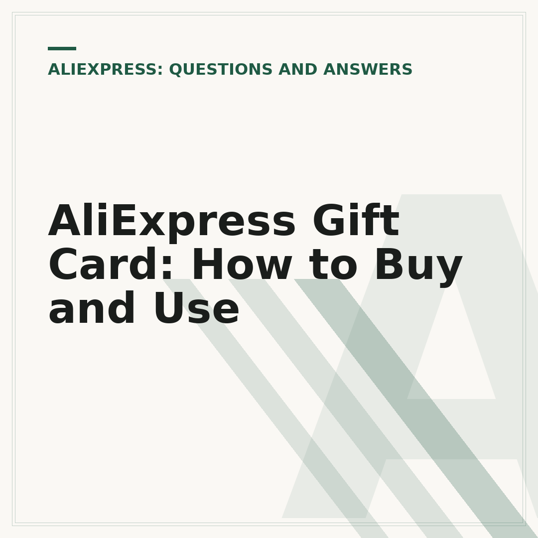 AliExpress Gift Card: How to Buy and Use