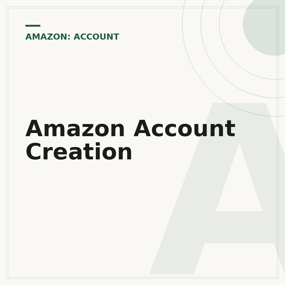 Amazon Account Creation