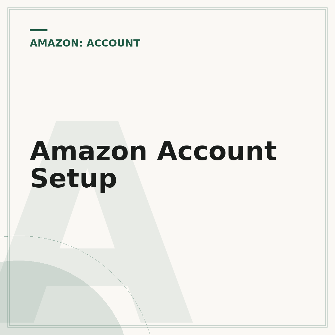 Amazon Account Setup