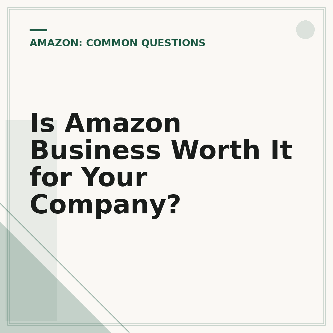 Is Amazon Business Worth It for Your Company?