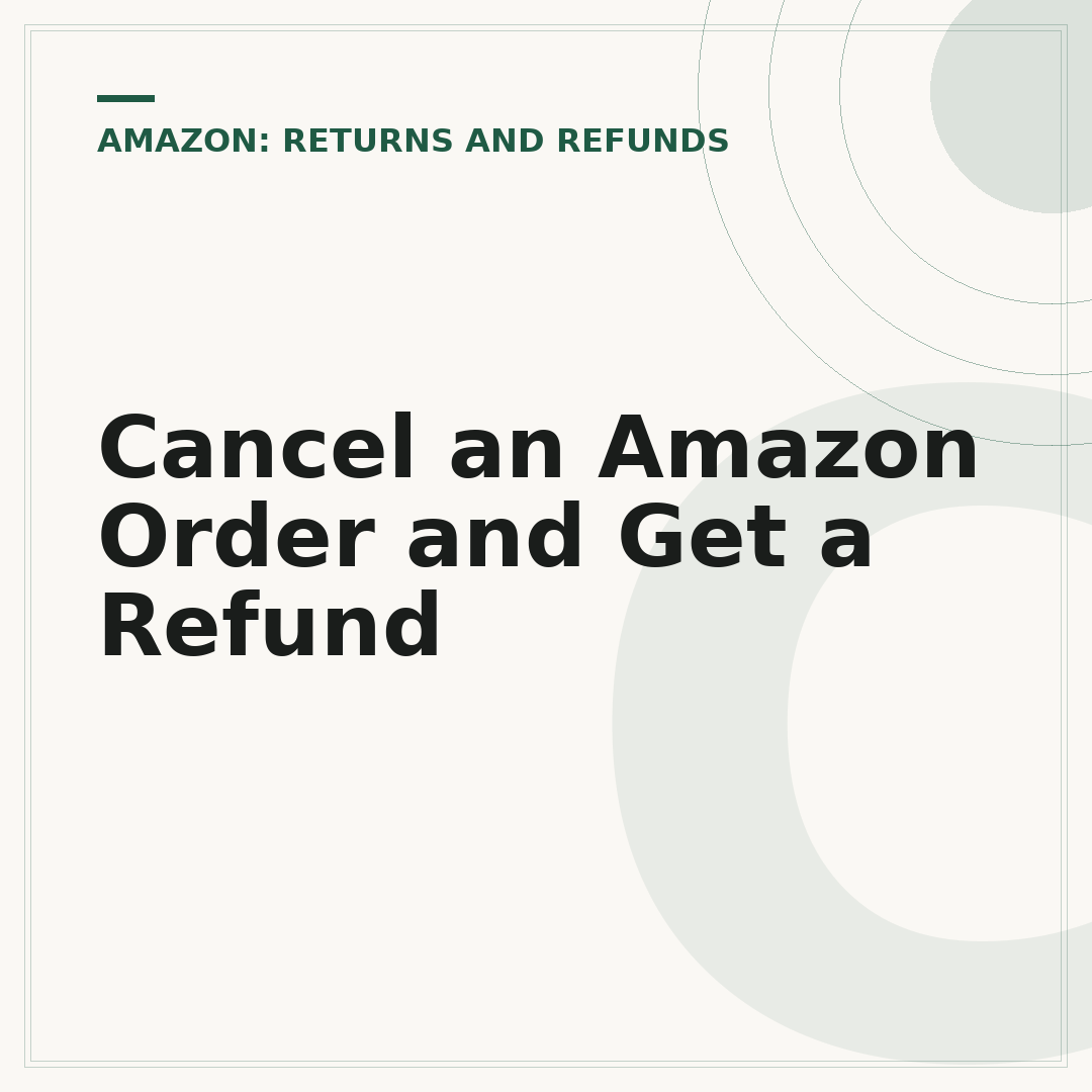 Cancel an Amazon Order and Get a Refund