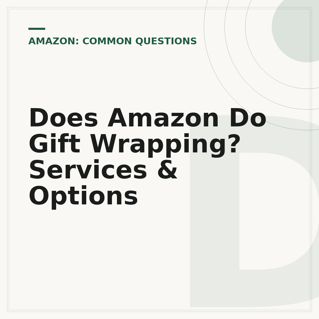 Does Amazon Do Gift Wrapping? Services & Options