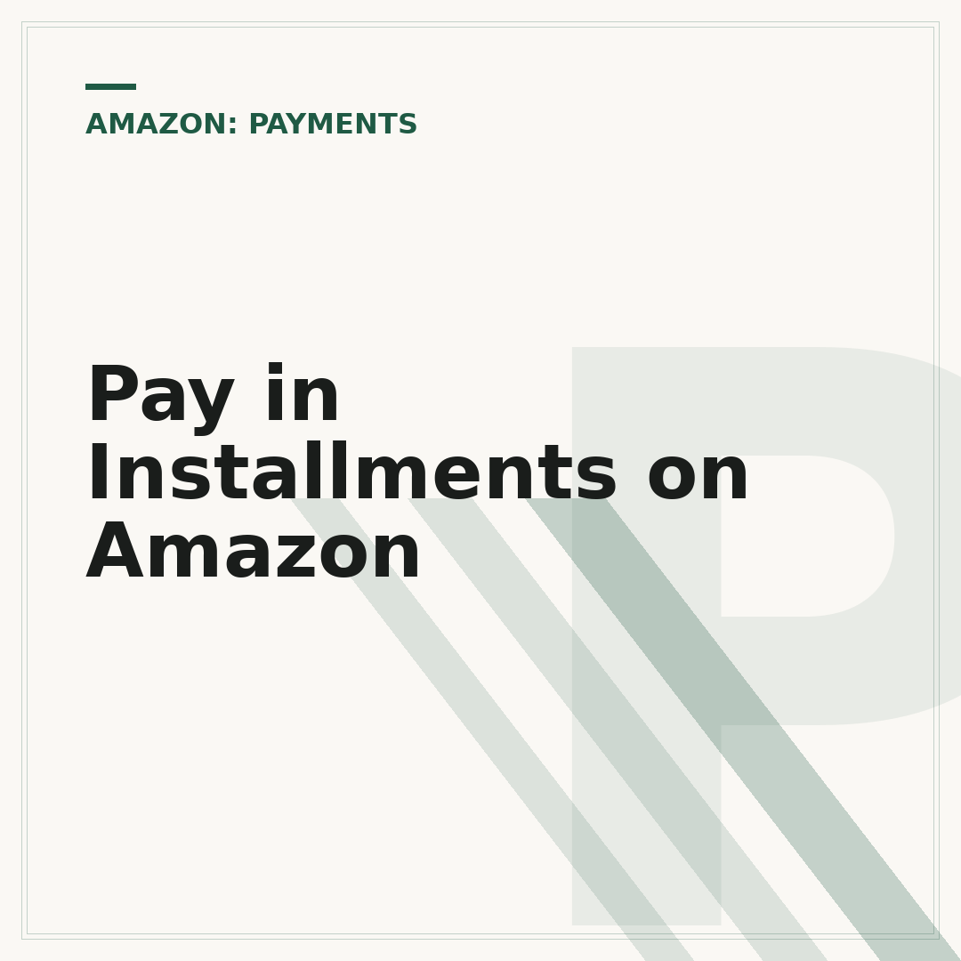 Pay in Installments on Amazon