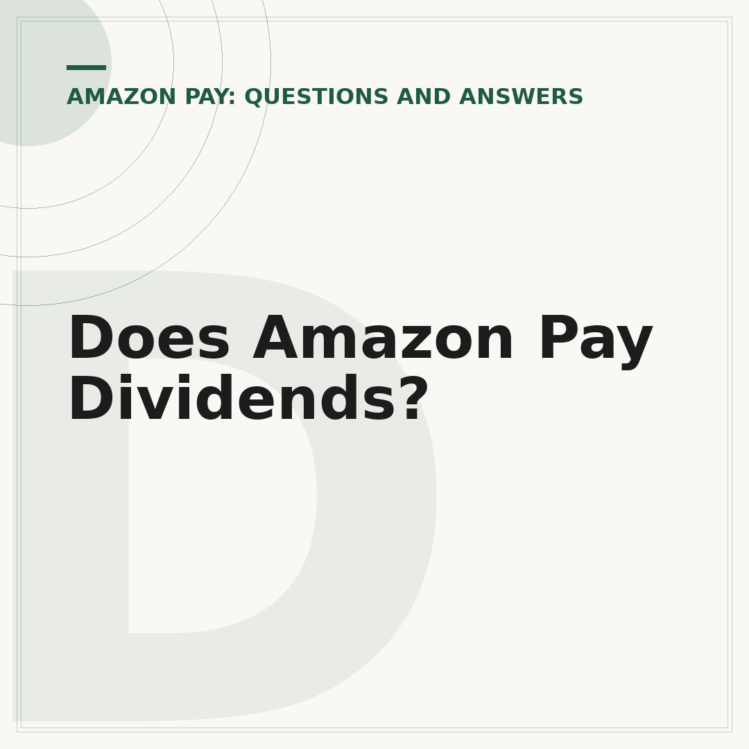 Does Amazon Pay Dividends?