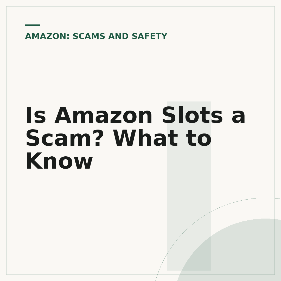 Is Amazon Slots a Scam? What to Know