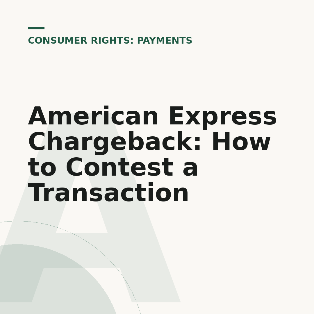 American Express Chargeback: How to Contest a Transaction