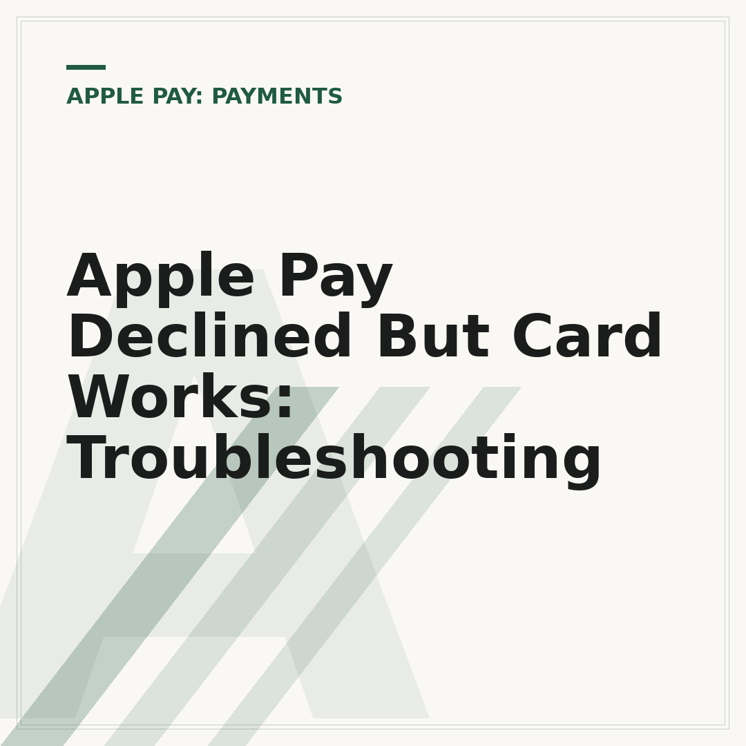 Apple Pay Declined But Card Works: Troubleshooting