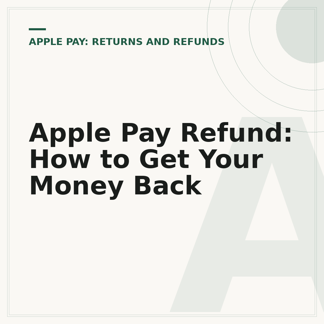 Apple Pay Refund: How to Get Your Money Back