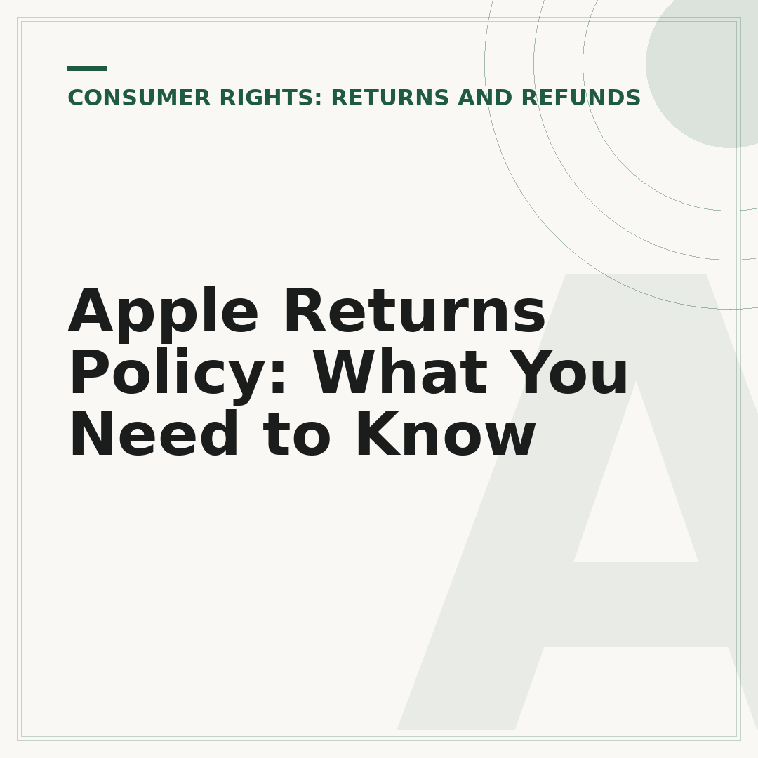 Apple Returns Policy: What You Need to Know