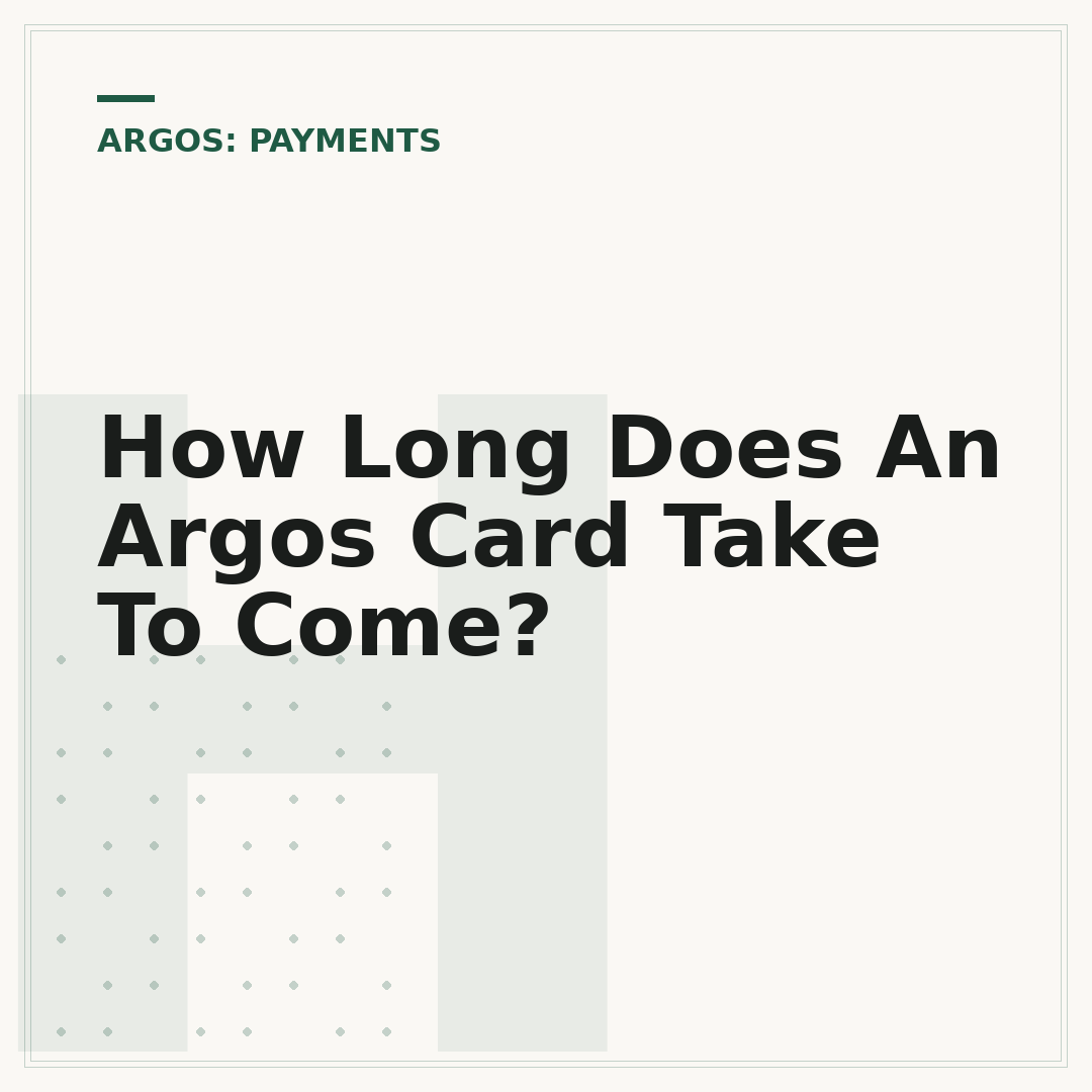 How Long Does An Argos Card Take To Come?