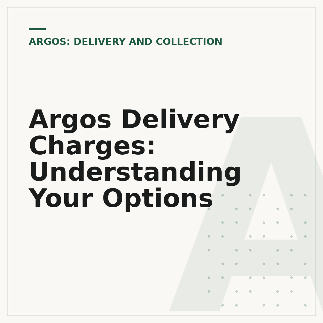 Argos Delivery Charges: Understanding Your Options