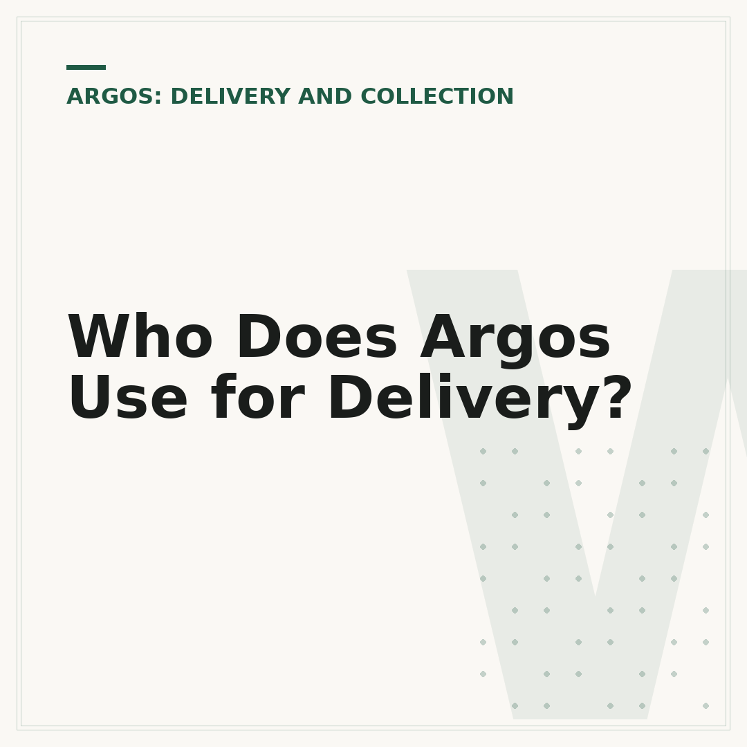 Who Does Argos Use for Delivery?