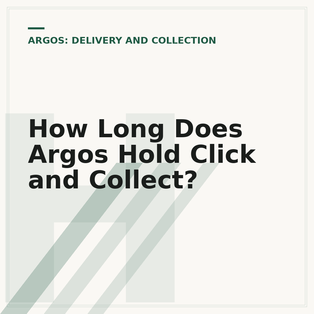 How Long Does Argos Hold Click and Collect?