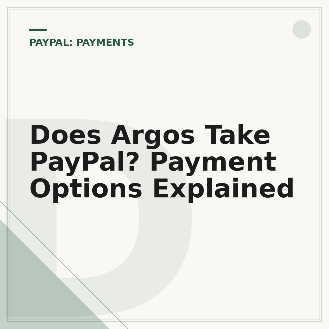 Does Argos Take PayPal? Payment Options Explained