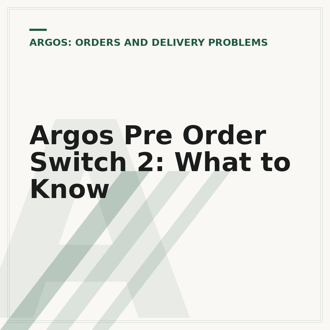 Argos Pre Order Switch 2: What to Know