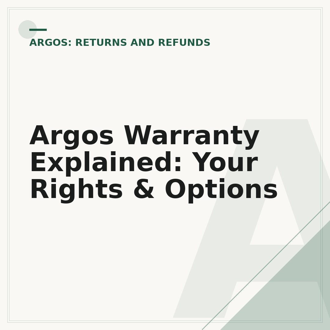 Argos Warranty Explained: Your Rights & Options