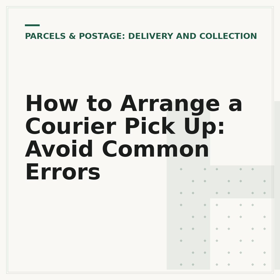 How to Arrange a Courier Pick Up: Avoid Common Errors