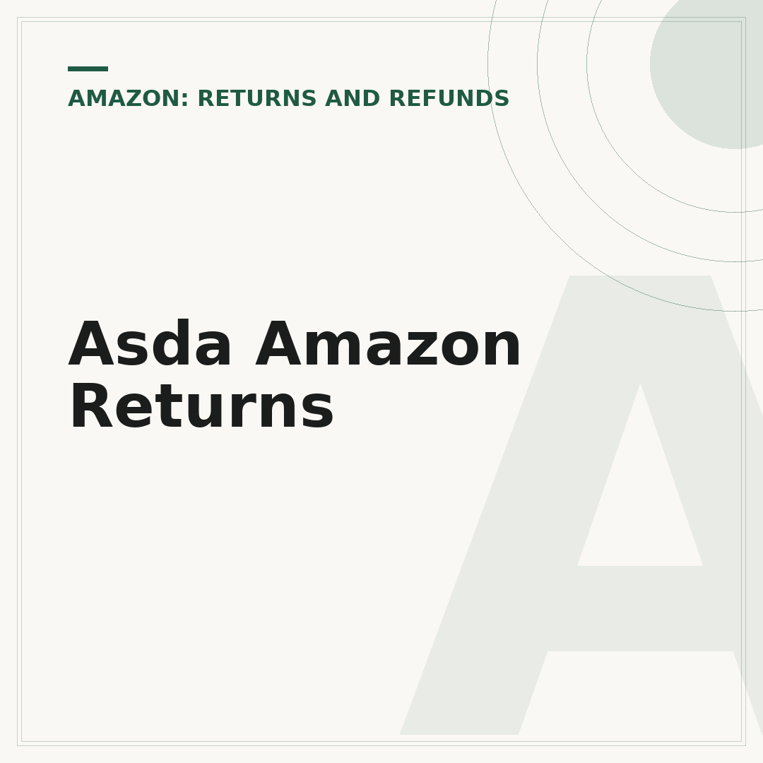 Asda Amazon Returns