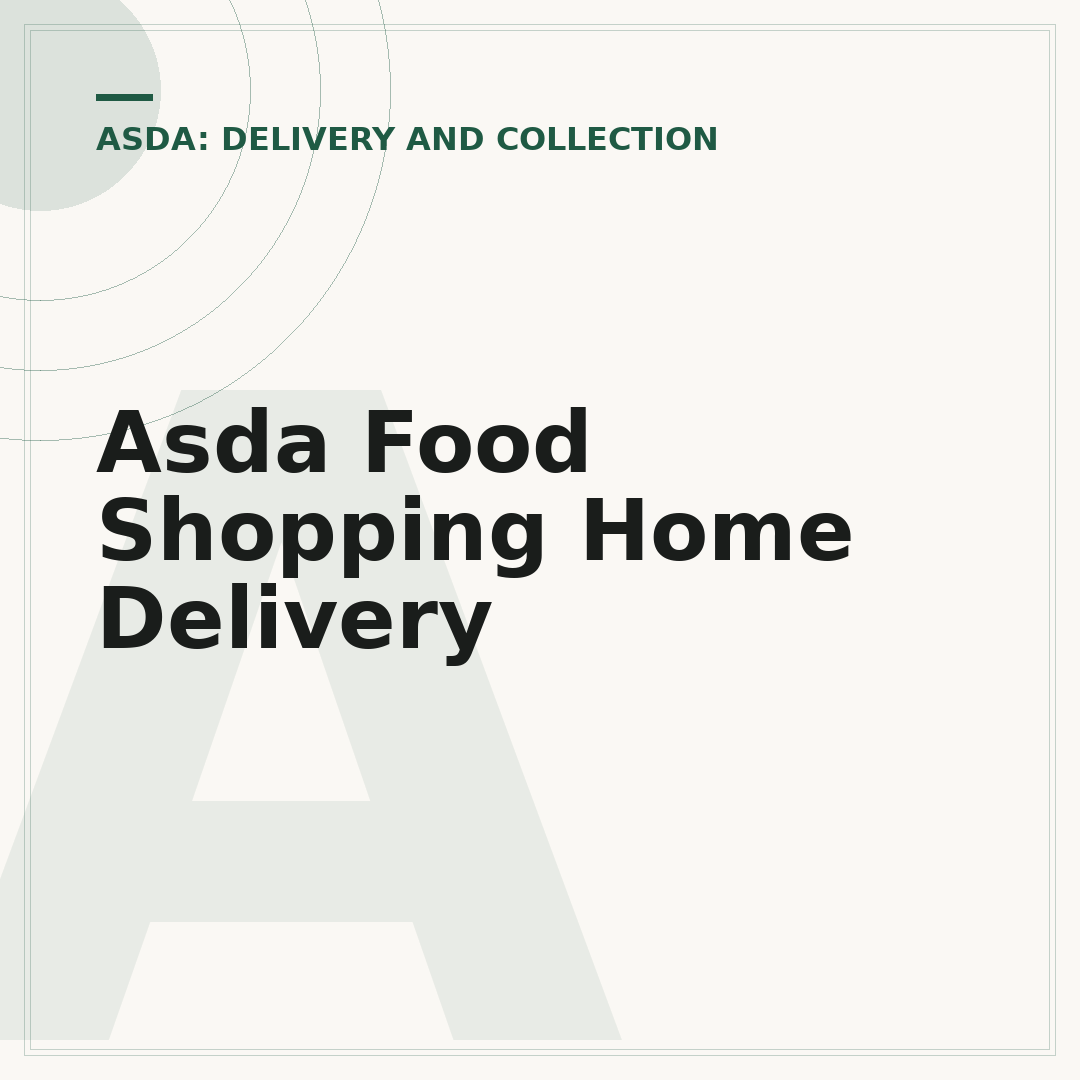 Asda Food Shopping Home Delivery