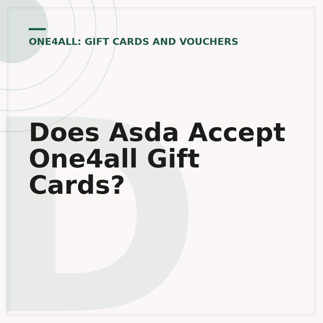 Does Asda Accept One4all Gift Cards?