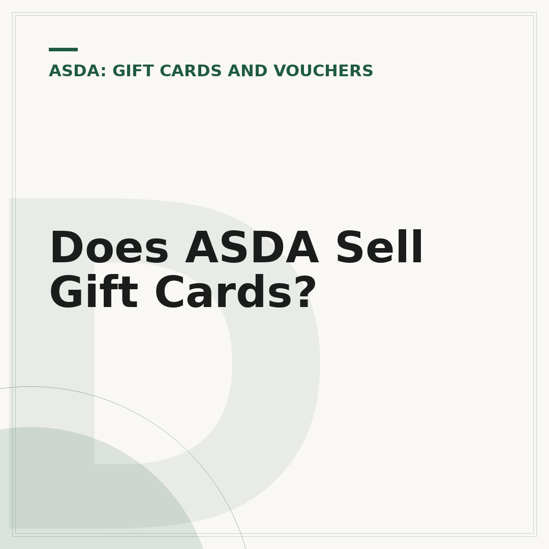 Does ASDA Sell Gift Cards?