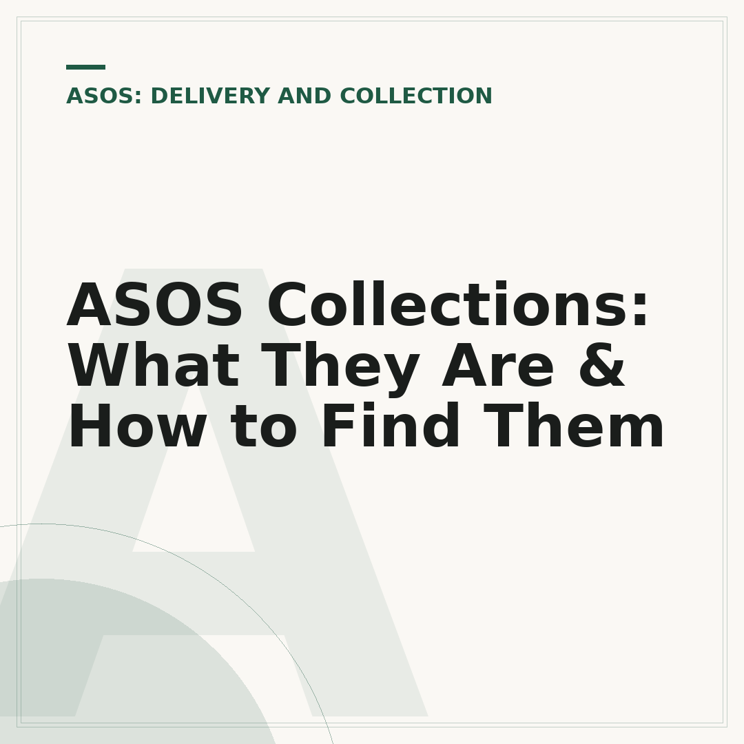 ASOS Collections: What They Are & How to Find Them