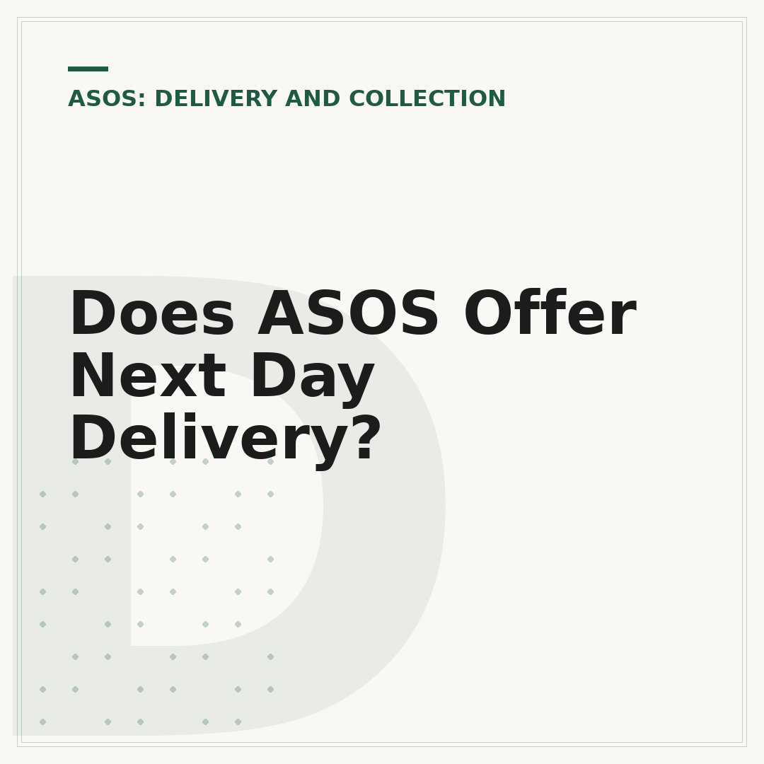 Does ASOS Offer Next Day Delivery?