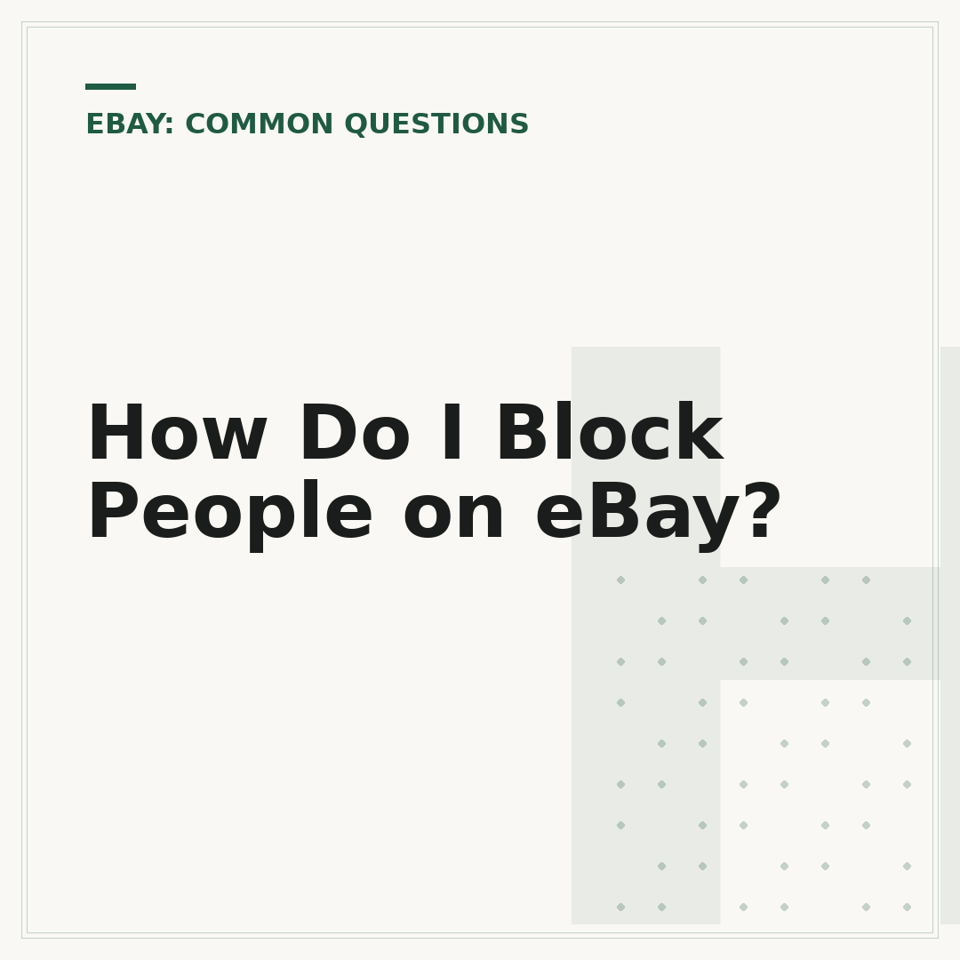 How Do I Block People on eBay?