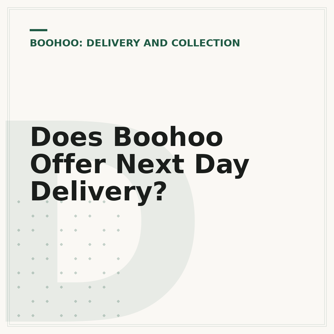 Does Boohoo Offer Next Day Delivery?